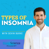 Why Do I Have Insomnia? | Types of Insomnia