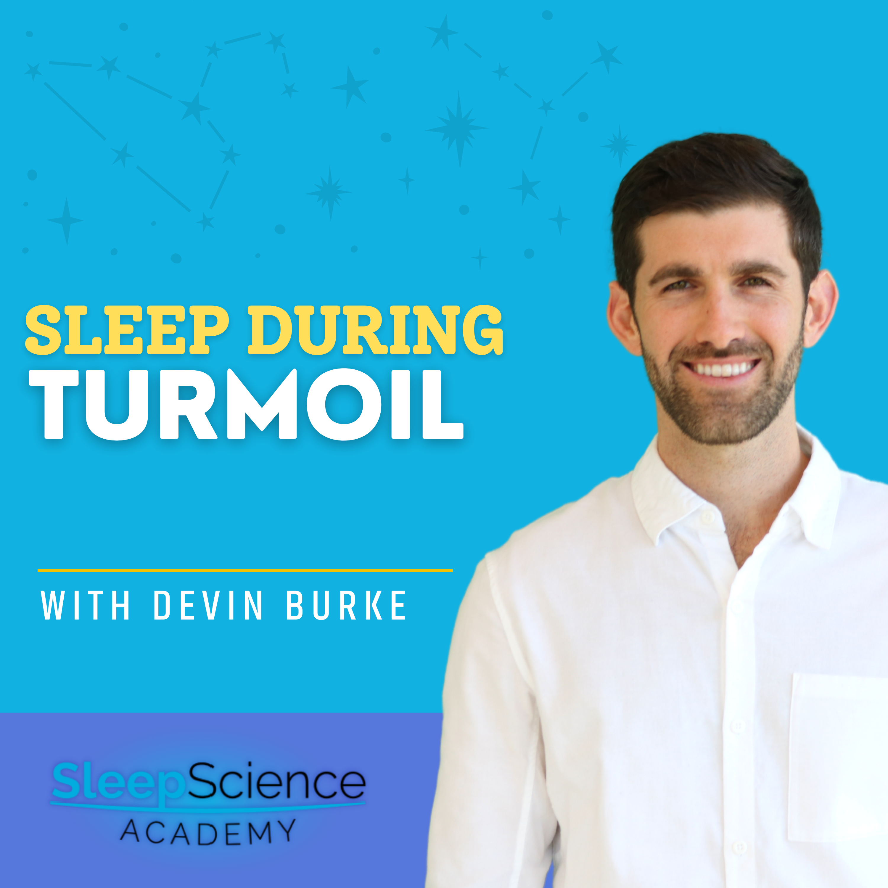 How To Sleep In Times of Turmoil